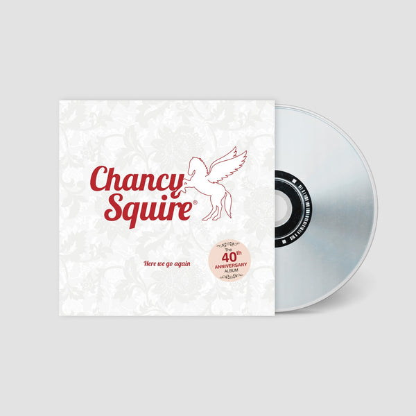 Here We Go Again (CD) / Chancy Squire